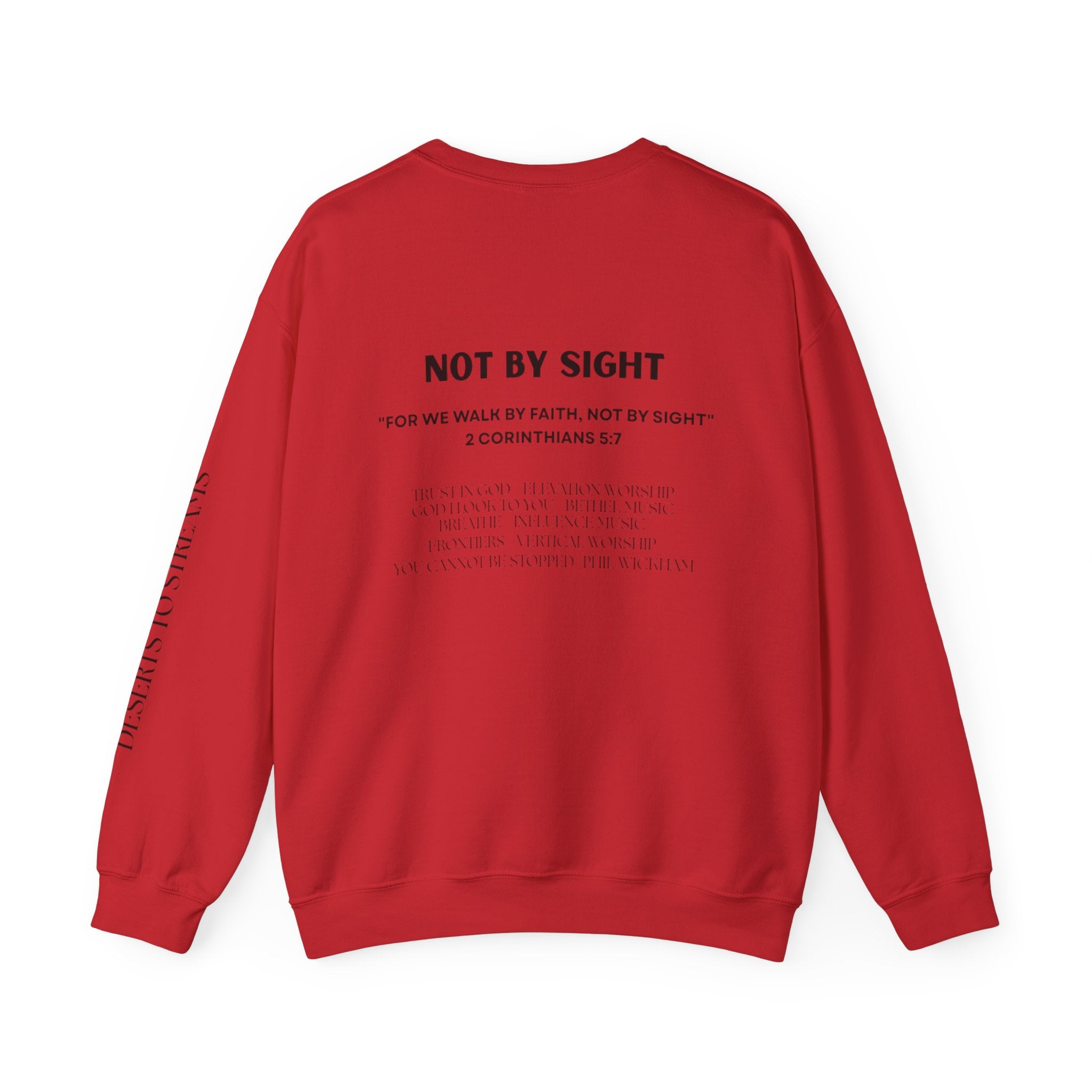 "Walk By Faith, Not by Sight" Sweatshirt —  Christian Crewneck