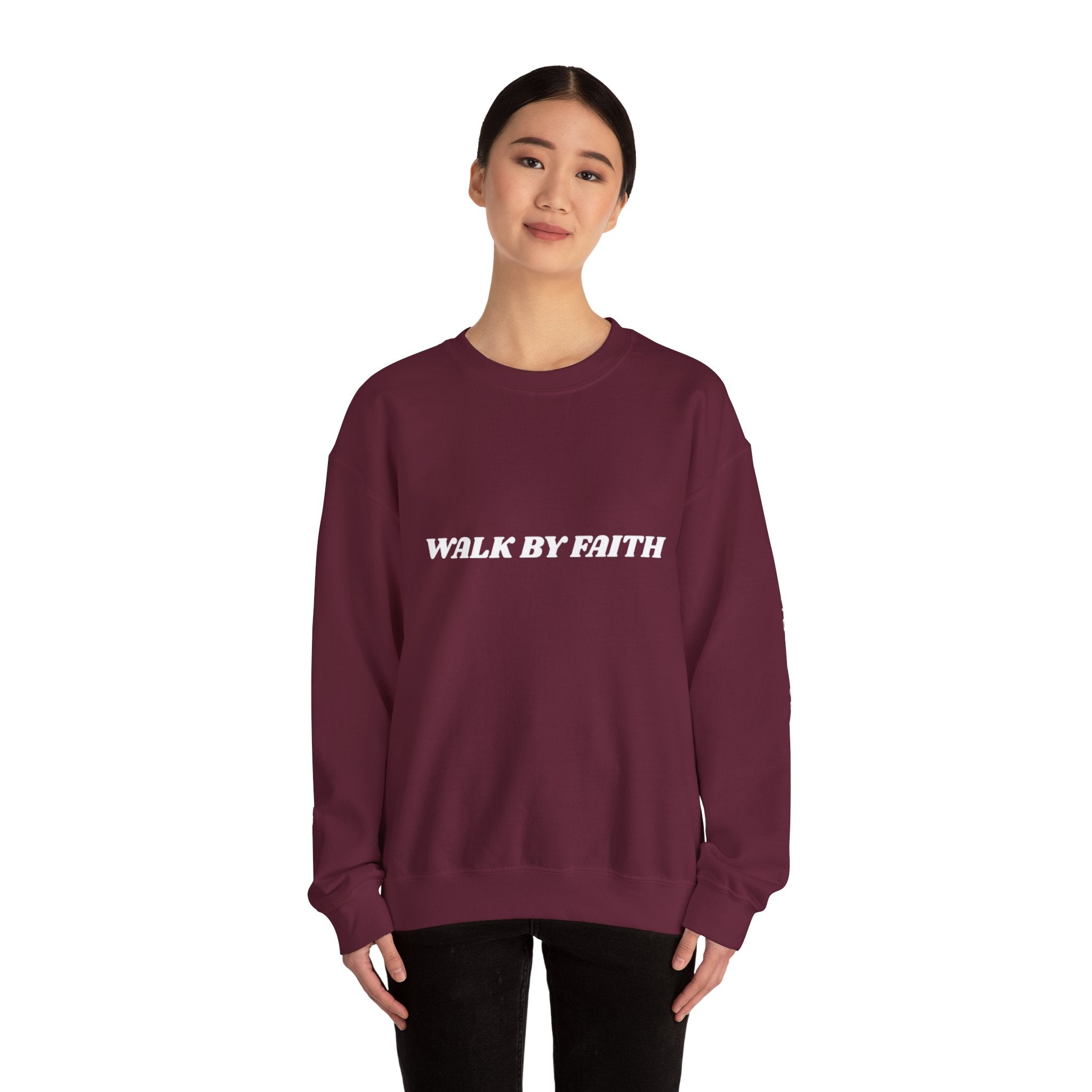 "Walk By Faith, Not by Sight" Sweatshirt —  Christian Crewneck