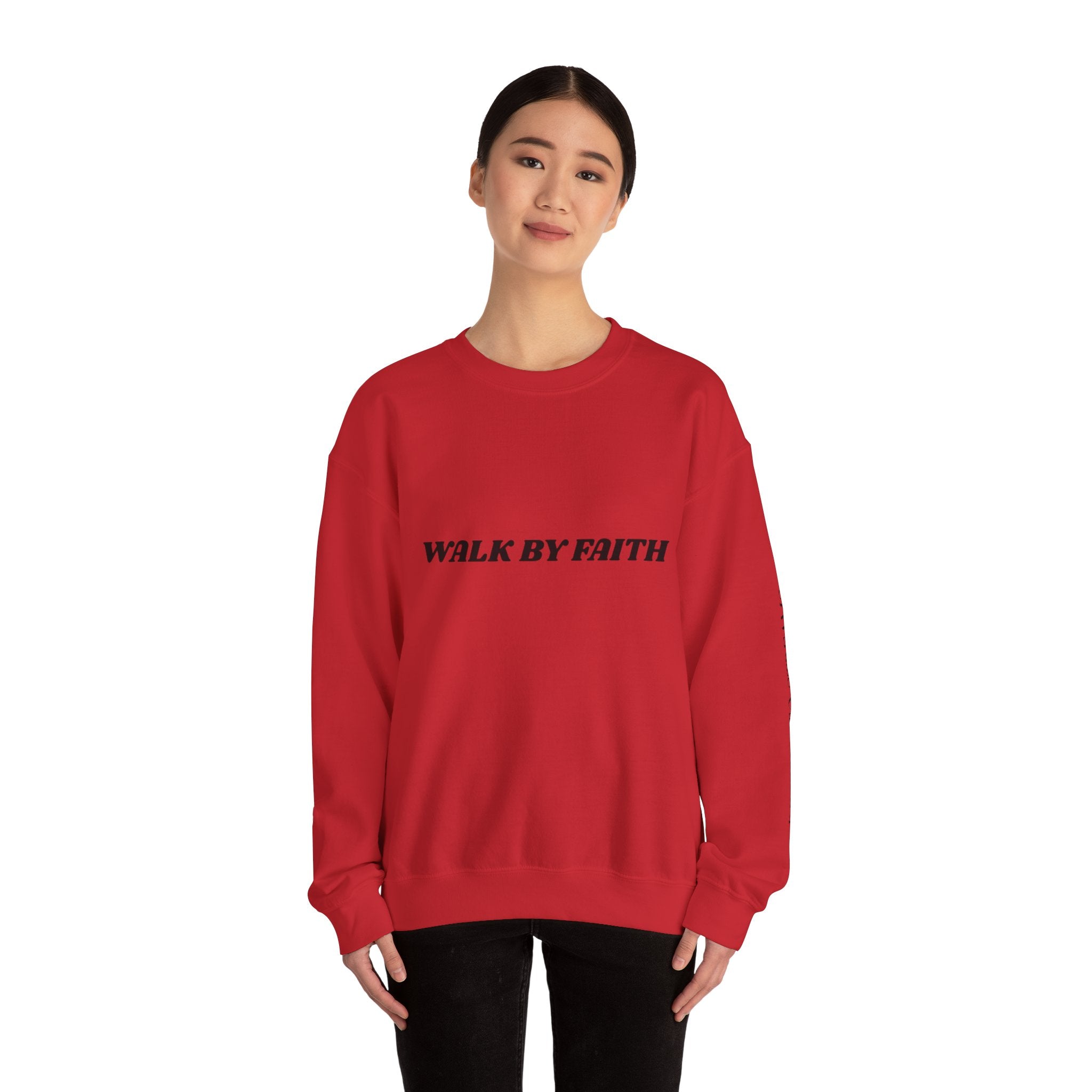 "Walk By Faith, Not by Sight" Sweatshirt —  Christian Crewneck