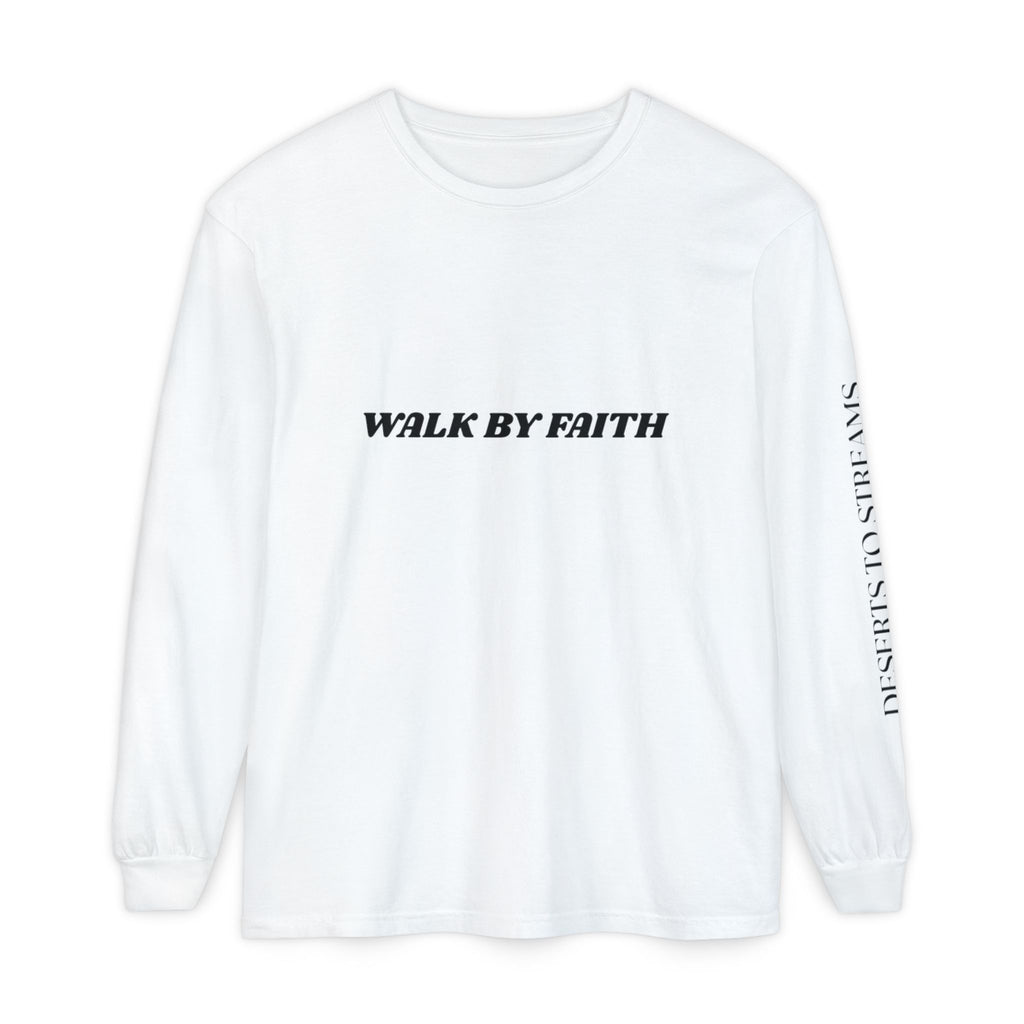 Walk By Faith Long Sleeve T‑Shirt — Christian Scripture 'Walk by Faith, Not By Sight' Tee